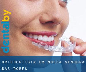 Ortodontista em Nossa Senhora das Dores