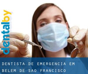 Dentista de emergência em Belém de São Francisco