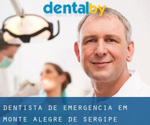 Dentista de emergência em Monte Alegre de Sergipe