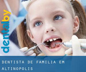 Dentista de família em Altinópolis