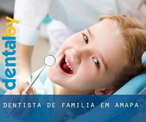Dentista de família em Amapá