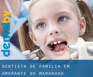 Dentista de família em Amarante do Maranhão
