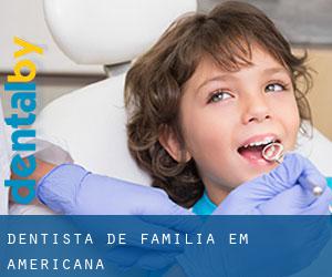 Dentista de família em Americana