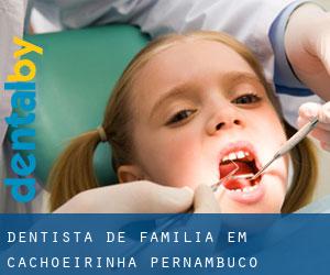 Dentista de família em Cachoeirinha (Pernambuco)