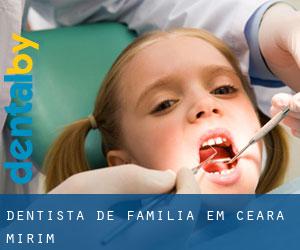 Dentista de família em Ceará-Mirim