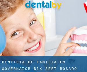 Dentista de família em Governador Dix-Sept Rosado