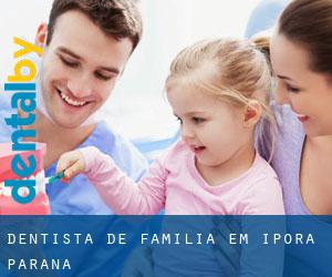 Dentista de família em Iporã (Paraná)
