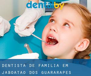 Dentista de família em Jaboatão dos Guararapes