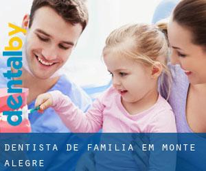 Dentista de família em Monte Alegre