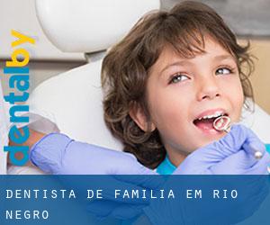 Dentista de família em Rio Negro