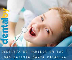 Dentista de família em São João Batista (Santa Catarina)
