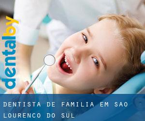 Dentista de família em São Lourenço do Sul