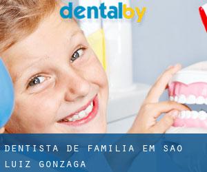 Dentista de família em São Luiz Gonzaga