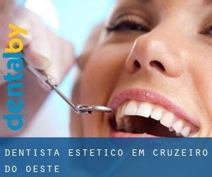 Dentista estético em Cruzeiro do Oeste