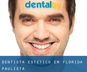 Dentista estético em Flórida Paulista