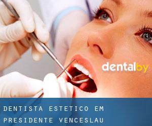 Dentista estético em Presidente Venceslau
