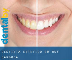 Dentista estético em Ruy Barbosa