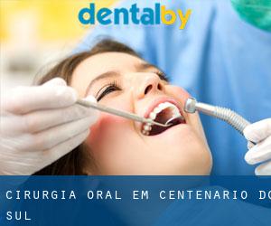 Cirurgia oral em Centenário do Sul