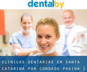 clínicas dentarias em Santa Catarina por Condado - página 1