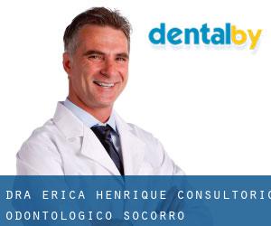 Dra. Erica Henrique - Consultório Odontológico (Socorro)